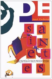 Sainetes: Con La Premisa de Hacer Mearse de Risa