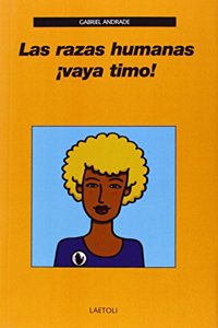 Las razas humanas Â¡vaya timo!