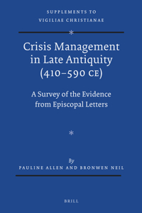 Crisis Management in Late Antiquity (410-590 CE)