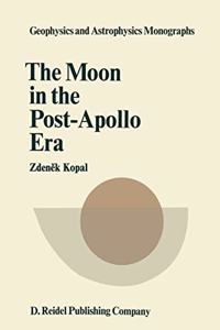 THE MOON IN THE POST APOLLO ERA