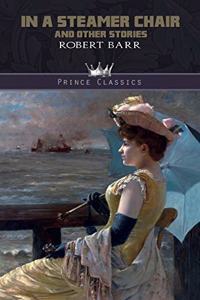 In a Steamer Chair, and Other Stories