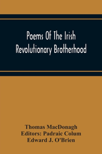 Poems Of The Irish Revolutionary Brotherhood