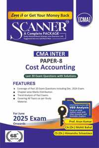 Cost Accounting (Paper 8 | CMA Inter | Gr. I) Scanner - Including questions and solutions | Applicable for June 2025 Exam Onwards | Green Edition