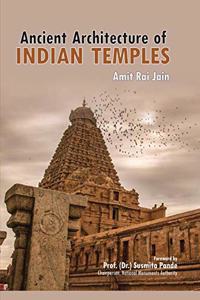 Ancient Architecture Of Indian Temples