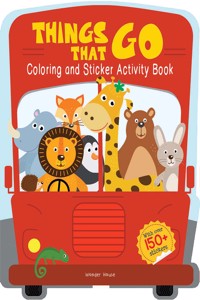 Things That Go - Coloring and Sticker Activity Book (With 150+ Stickers)