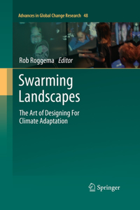 Swarming Landscapes