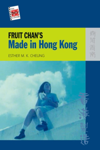 Fruit Chan's Made in Hong Kong