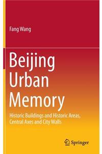 Beijing Urban Memory
