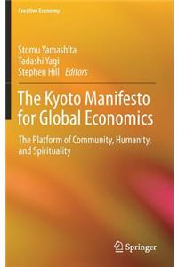 Kyoto Manifesto for Global Economics