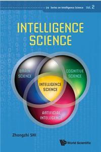 Intelligence Science