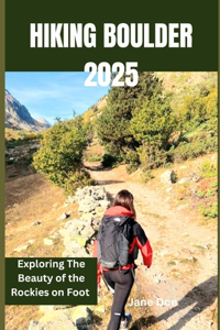 Hiking Boulder 2025