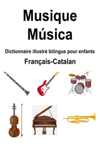 Français-Catalan Musique / Música Dictionnaire illustré bilingue pour enfants