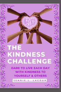 The KINDness Challenge