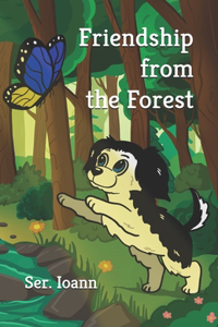 Friendship from the Forest