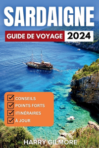 Sardaigne Guide de voyage 2024