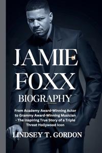 Jamie Foxx Biography