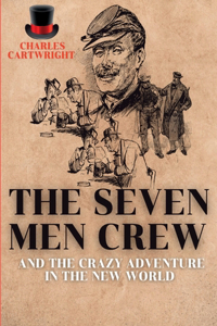 Seven Men Crew