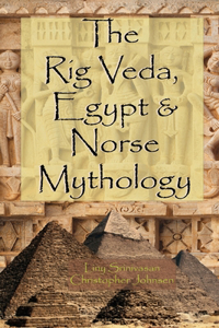 Rig Veda, Egypt & Norse Mythology