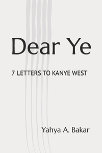 Dear Ye