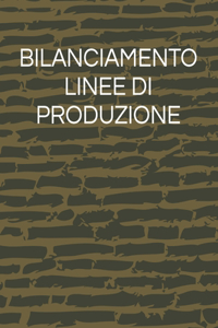 Bilanciamento Linee Di Produzione