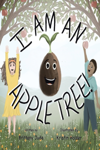 I Am An Apple Tree