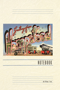 Vintage Lined Notebook Greetings from Hempstead, Long Island, New York