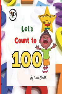 Count to 100 Numbers in English and Twi
