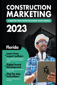 The Construction Company Guide to Digital Marketing