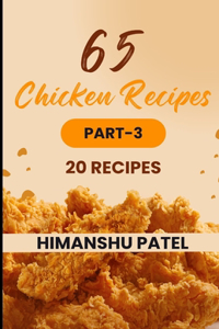 65 Chicken Recipes PART-3