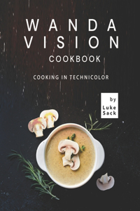 Wanda Vision Cookbook
