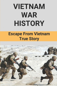 Vietnam War History