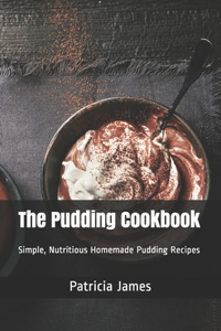 The Pudding Cookbook
