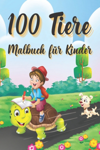 100 Tiere Malbuch für Kinder