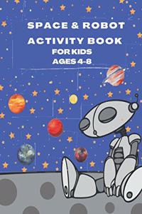 Space & Robot Activity Book for Kids Ages 4-8