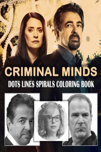 Criminal Minds Dots Lines Spirals Coloring Book