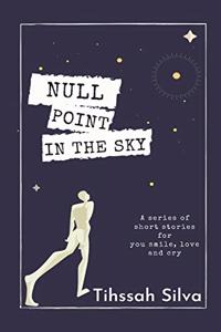 Null Point in the Sky