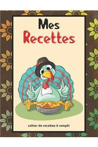 Mes Recettes Cahier De Recettes à Remplir