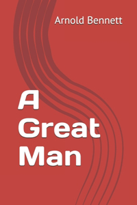 A Great Man