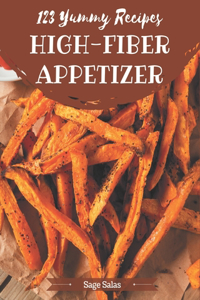123 Yummy High-Fiber Appetizer Recipes