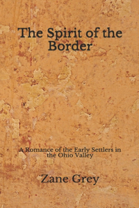 The Spirit of the Border