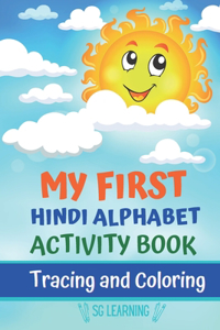 My First Hindi Alphabet Activity Book, Tracing and Coloring