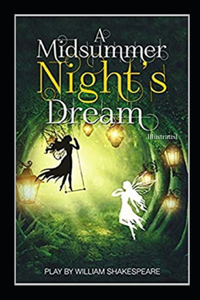 A Midsummer Night's Dream Illustrated