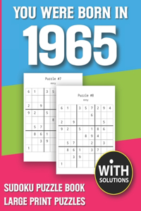 You Were Born In 1965
