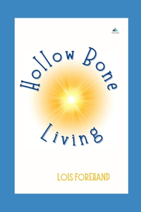 Hollow Bone Living