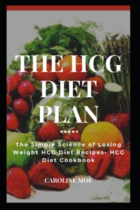 The Hcg Diet Cookbook