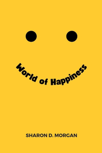 World of Happiness