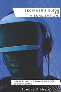 Beginner's Guide to Visualization