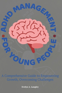 ADHD Management for Young People