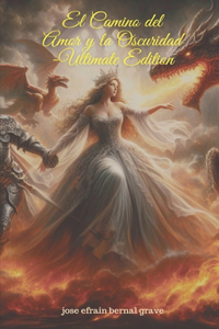 El Camino del Amor y la Oscuridad