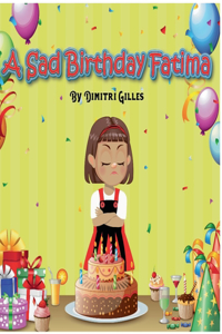 Sad Birthday Fatima
